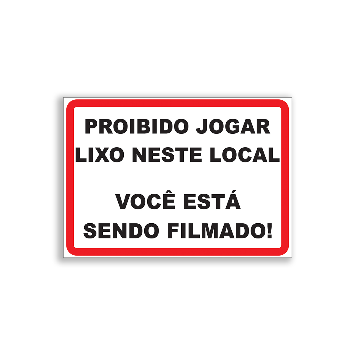 Placa de Sinalização em PVC Informativa Proibido Jogar Lixo