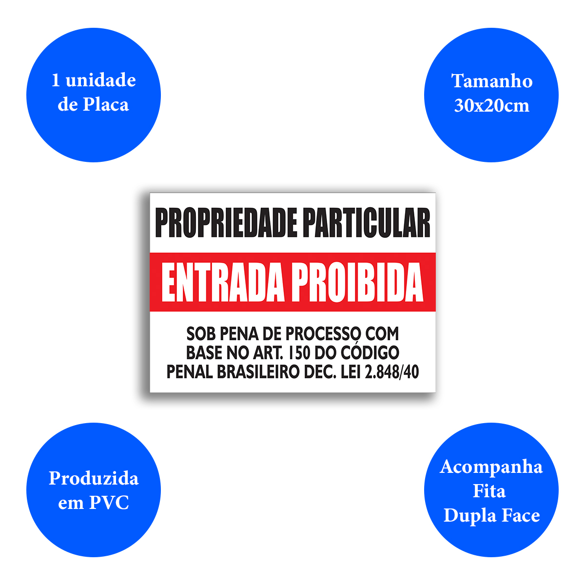 Placa de Sinalização em PVC Informativa Propriedade Privada - Imagem 4