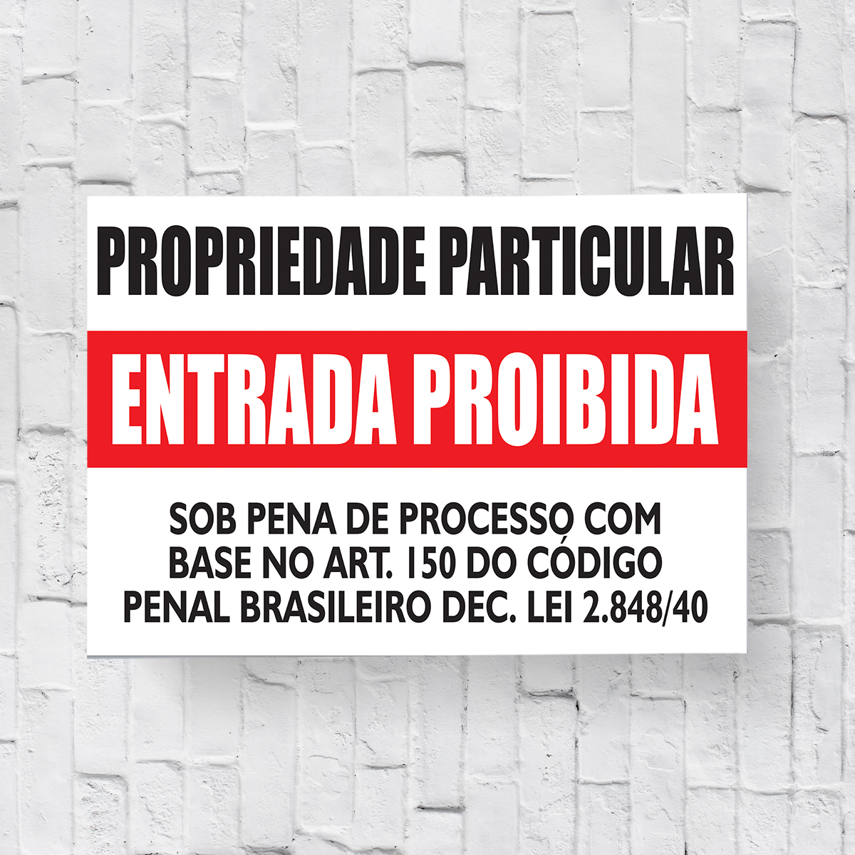 Placa de Sinalização em PVC Informativa Propriedade Privada - Imagem 3